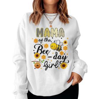 Mama Of The Bee-Day Girl Bee Birthday Party Women Sweatshirt - Thegiftio UK