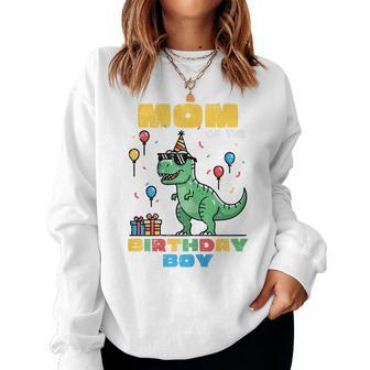 Mom Of Birthday Boy Trex Dino Bday Party Family Match Women Women Sweatshirt - Monsterry
