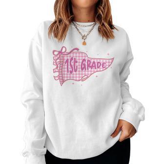 Preppy Back To School Pennant Flag First Grade Teacher Girl Women Sweatshirt - Thegiftio UK