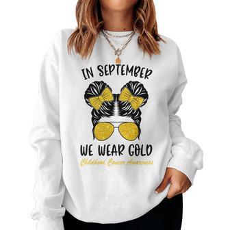 In September We Wear Gold Childhood Cancer Awareness Girls Women Sweatshirt | Seseable UK