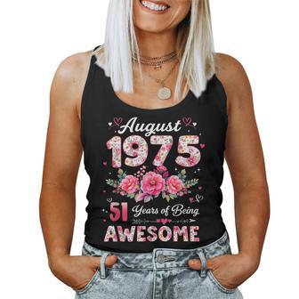 51 Años Agosto 1975 Floral 51 Cumpleaños Hombres Es Camiseta sin mangas para mujer - Regaloses