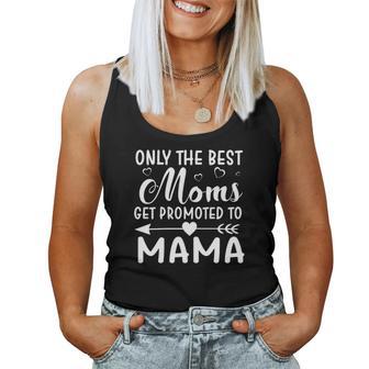 Best Moms Get Promoted To Mama Christmas Ideas For Mom Women Tank Top | Seseable UK