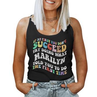 Groovyi Al Principio No Tienes Éxito Intenta Hacer Lo Que Marilyn Camiseta sin mangas para mujer - Regaloses