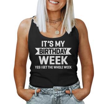It's My Birthday Week Yes Birthday Party Women Women Tank Top | Seseable UK