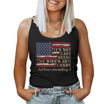Its Not Easy Being My Wife Arm Candy Retro Flag Husband Women Tank Top - Monsterry