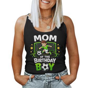 Mom Of The Birthday Boy Soccer Player Soccer Mom Women Tank Top | Seseable UK