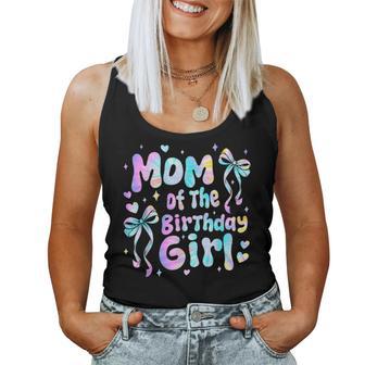 Mom Of The Birthday Girl Tie Dye Party Mothers Women Women Tank Top | Seseable UK