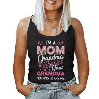 Mom Grandma Great Grandma Nothing Scare Me Christmas Ideas For Mom Women Tank Top | Seseable UK