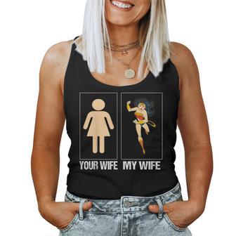 Para Hombre Con Texto En Inglés Your Wife My Wife My Wife Isuper Woman Camiseta sin mangas para mujer - Regaloses