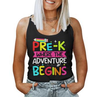 Pre-K Where The Adventure Begins First Day Of Prek Teacher Women Tank Top - Thegiftio UK