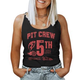 Race Car Theme Pit Crew 5Th Grade Teacher Elementary School Women Tank Top - Thegiftio UK