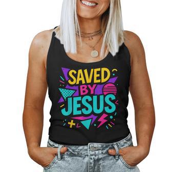 Saved By Jesus Christian Retro 80S 90S Memphis Pop Aesthetic Women Tank Top | Seseable UK