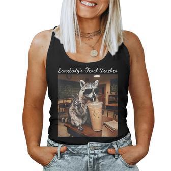 Somebodys Feral Teacher Raccoon Retro Coffee Women Tank Top | Seseable UK