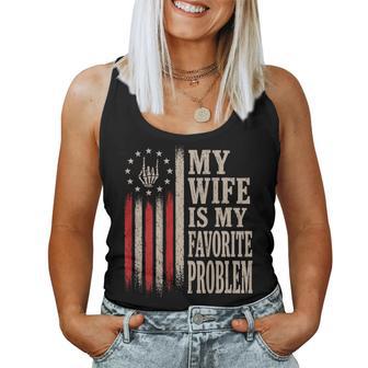 My Wife Is My Favorite Problem Quote For On Back Women Tank Top | Seseable UK