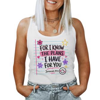 For I Know The Plans I Have For You Christian Teacher Faith Women Tank Top | Seseable UK