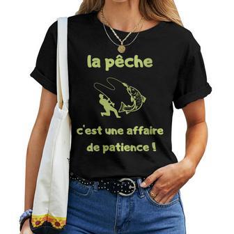 Cadeau Pecheur Humour Homme Pêche Poisson Drole Retraite T-shirt femme - Cadeauxyz