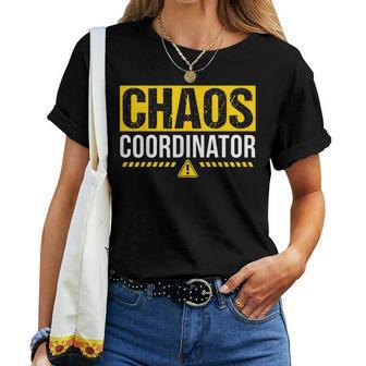 Chaos Koordinator Für Lehrer Manager Und Krankenschwestern T-shirt Frauen - Geschenkecke