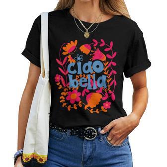 Ciao Bella Inscription Italienne Motif Floral T-shirt femme - Cadeauxyz