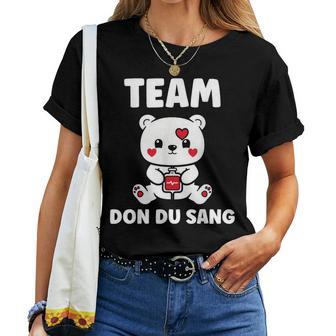Citation Donneurangoutiens Team Don Duang T-shirt femme - Cadeauxyz