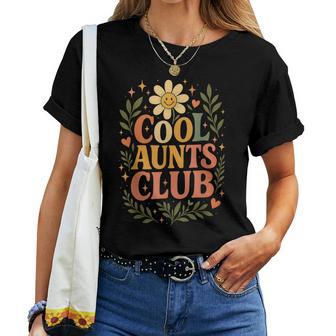 Cool Aunts Club Motif De Marguerite Floral Rétro Et Amusant Pour Tante T-shirt femme - Cadeauxyz