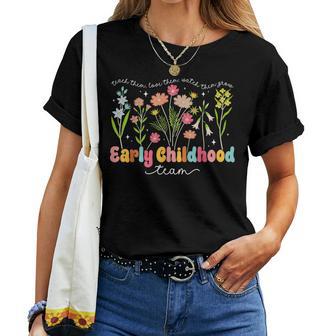 Early Childhood Team Early Childhood Teacher Appreciation Women T-shirt | Seseable UK