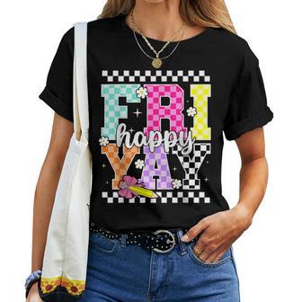Friyay Happy Friday Ckeckered Weekend Teacher Back To School Women T-shirt | Seseable UK
