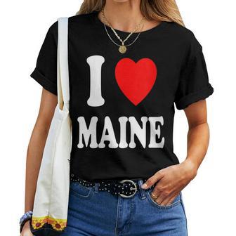 I Heart Love Maineoyage Tourisme Maisonacances T-shirt femme - Cadeauxyz