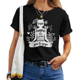 Humour Thème Yoga Phrase Drôle T-shirt femme - Cadeauxyz