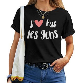 J'aime Pas Les Gens Homme Ado Enfant Famille T-shirt femme - Cadeauxyz