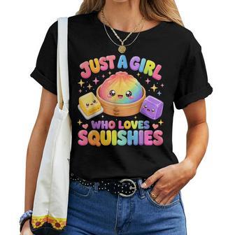Just A Girl Who Loves Squishies Women T-shirt | Seseable UK