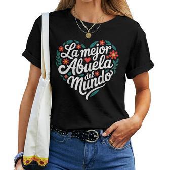 La Mejor Abuela Del Mundo Amor Regalo Día De La Madre Camiseta de mujer - Regaloses