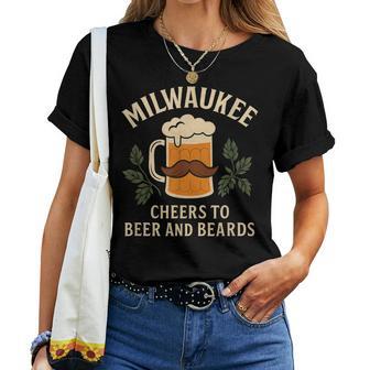Milwaukee Cheers To Beer And Beards Graphiqueintage T-shirt femme - Cadeauxyz