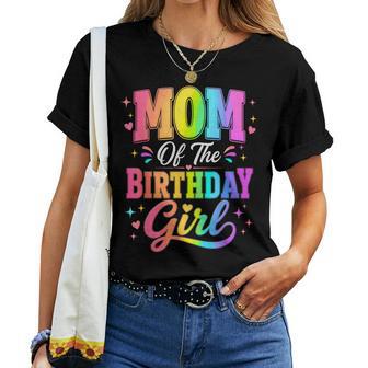 Mom Of The Birthday Girl Matching Family Party Women T-shirt | Seseable UK