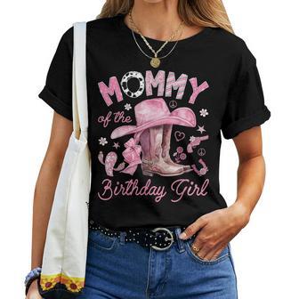 Mommy Of The Birthday Girl Pink Cowgirl Western Rodeo Women T-shirt | Seseable UK