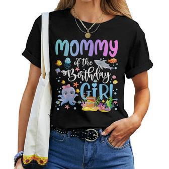 Mommy Of The Birthday Girl Sea Fish Ocean Aquarium Women T-shirt | Seseable UK