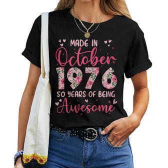 Octobre 1976 Cool Cadeau Anniversaire 50 Ans Pour S T-shirt femme - Cadeauxyz