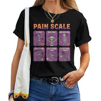 Pain Scale Skeleton Trauma Nurse Halloween Nursing Humor Women T-shirt | Seseable UK