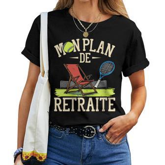 Plan De Retraite Tennis T-shirt femme - Cadeauxyz