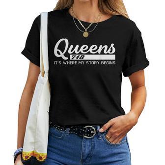 Queens Nyc Camisas Hombres Es Niñosu Donde Comienza Mi Historia Camiseta de mujer - Regaloses