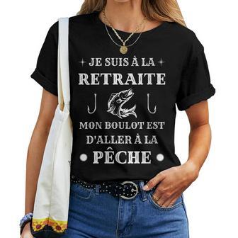 Retraite Peche Humour Pecheur Homme Droles T-shirt femme - Cadeauxyz