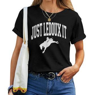Retro Just Ledoux It Vintage Cowboy Whiskey Wine Lover Women T-shirt | Seseable UK