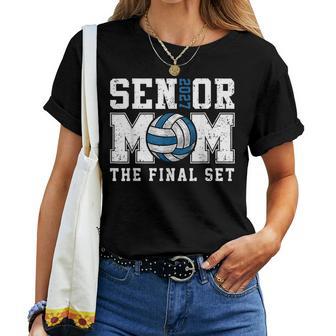 Senior Mom Class Of 2027 Volleyball The Final Set Women T-shirt | Seseable UK
