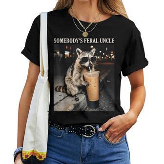 Somebody's Feral Uncle Raccoon Drinking Iced Coffee Women T-shirt | Seseable UK