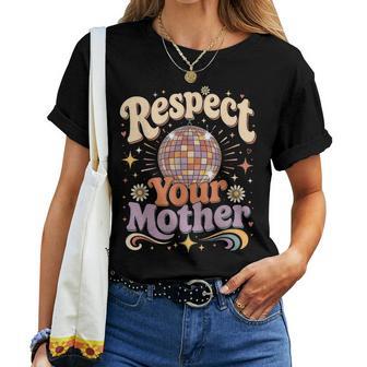 Vintage Respect Your Mother Groovy Disco Ball Men Women T-shirt | Seseable UK