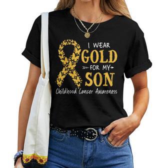 I Wear Gold For My Son Childhood Cancer Awareness Mom Mother Women T-shirt | Seseable UK