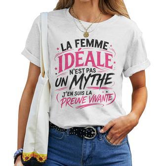 Cadeau Idéale Mythe Preuveivante Original Humour T-shirt femme - Cadeauxyz