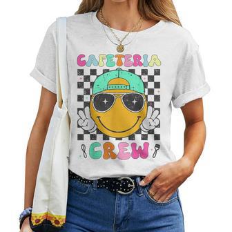 Cafeteria Crew Lunch Ladies Rock Smile Face Women T-shirt | Seseable UK