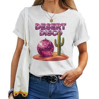 Desert Disco Pink Disco Ball Cactus Retro Western Cowgirl Women T-shirt | Seseable UK