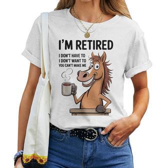 Jubilación Para Hombres Es Estoy Jubilado No Tengo Que Camiseta de mujer - Regaloses
