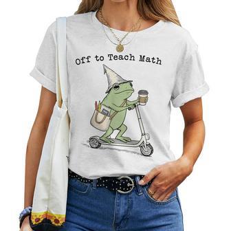 Off To Teach Math Teacher Frog Back To School Algebra Women T-shirt | Seseable UK